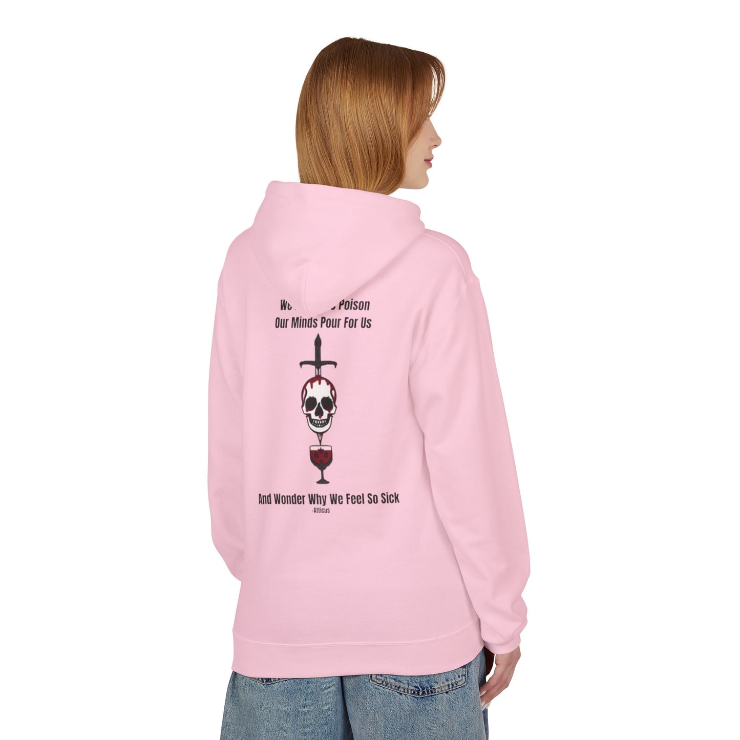 Chic Toxicity Quote Hoodie-Atticus