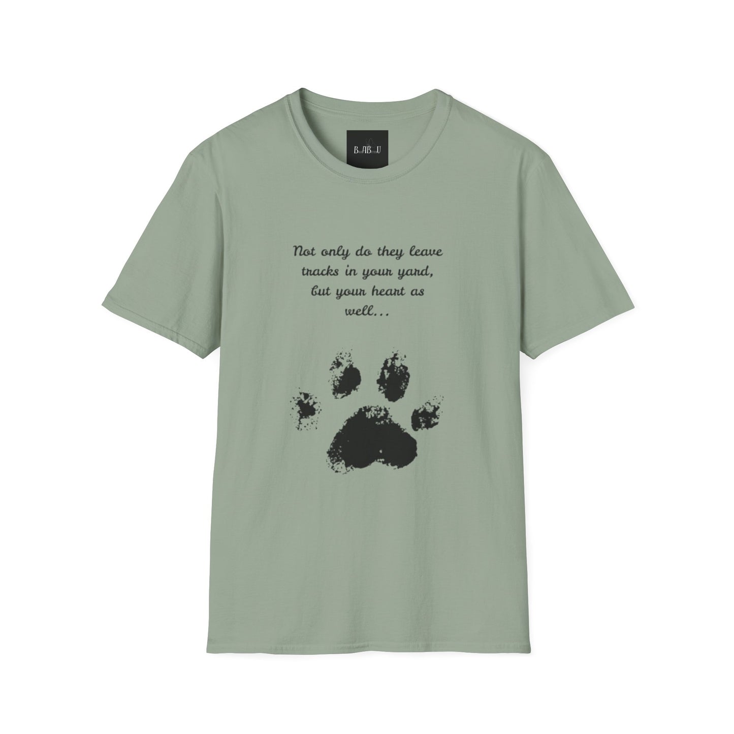 Softstyle Paw Print T-Shirt - "Tracks in Your Yard, Heart as Well" - Perfect for Pet Lovers