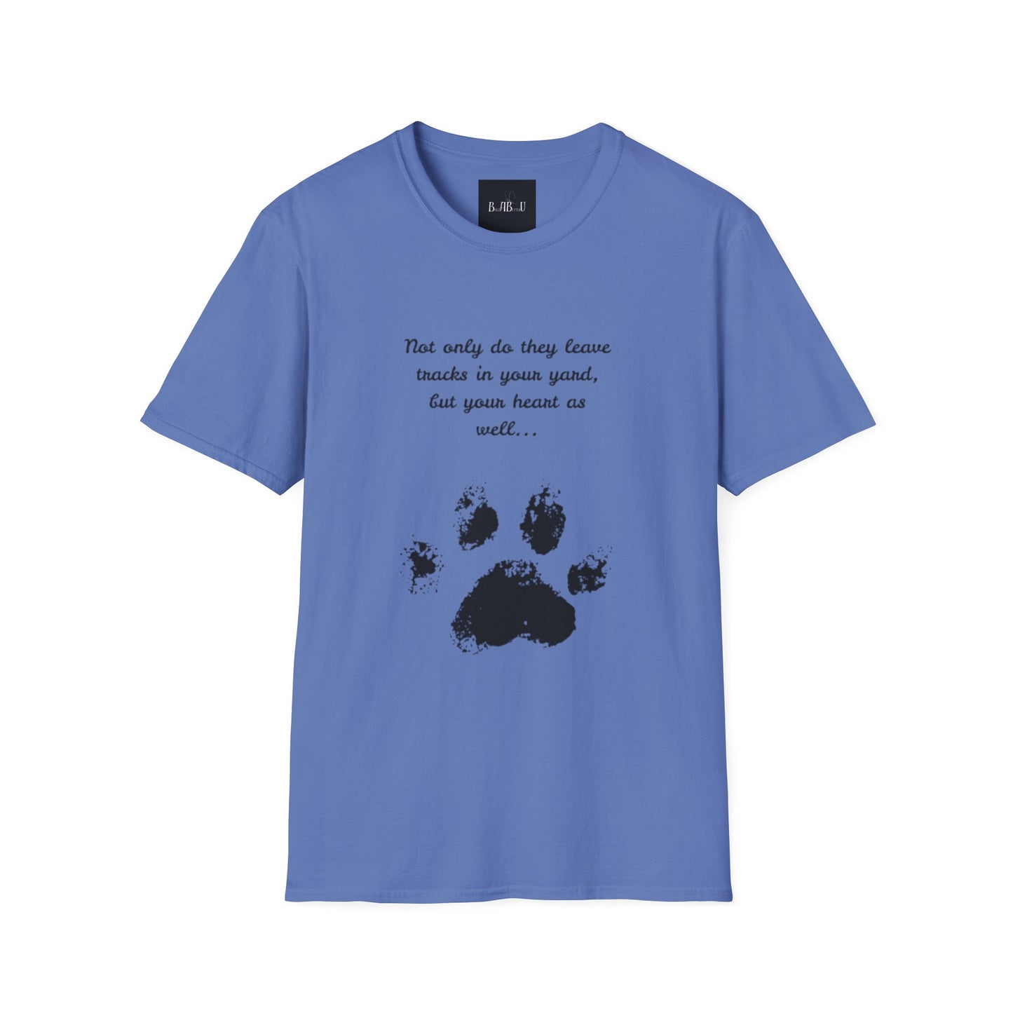 Softstyle Paw Print T-Shirt - "Tracks in Your Yard, Heart as Well" - Perfect for Pet Lovers