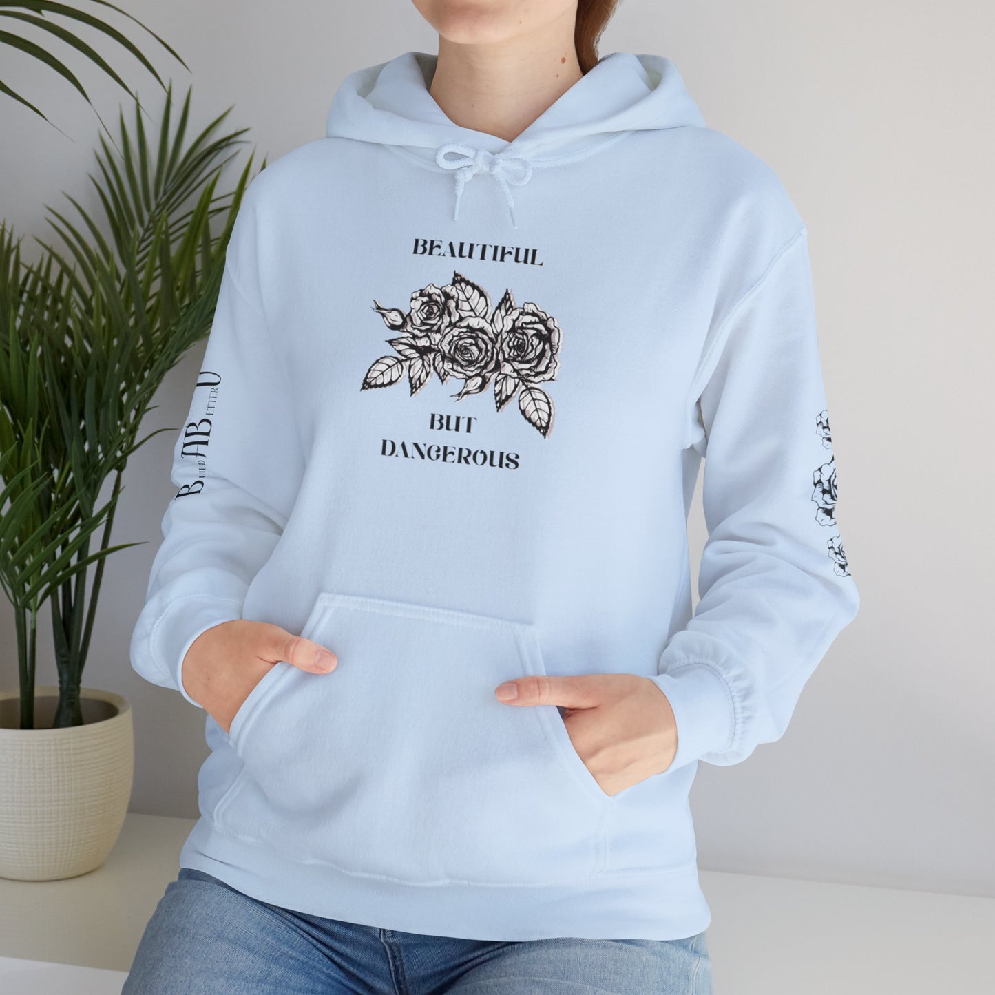 "Beautiful but Dangerous" Rose Floral Hoodie - Unisex Heavy Blend™