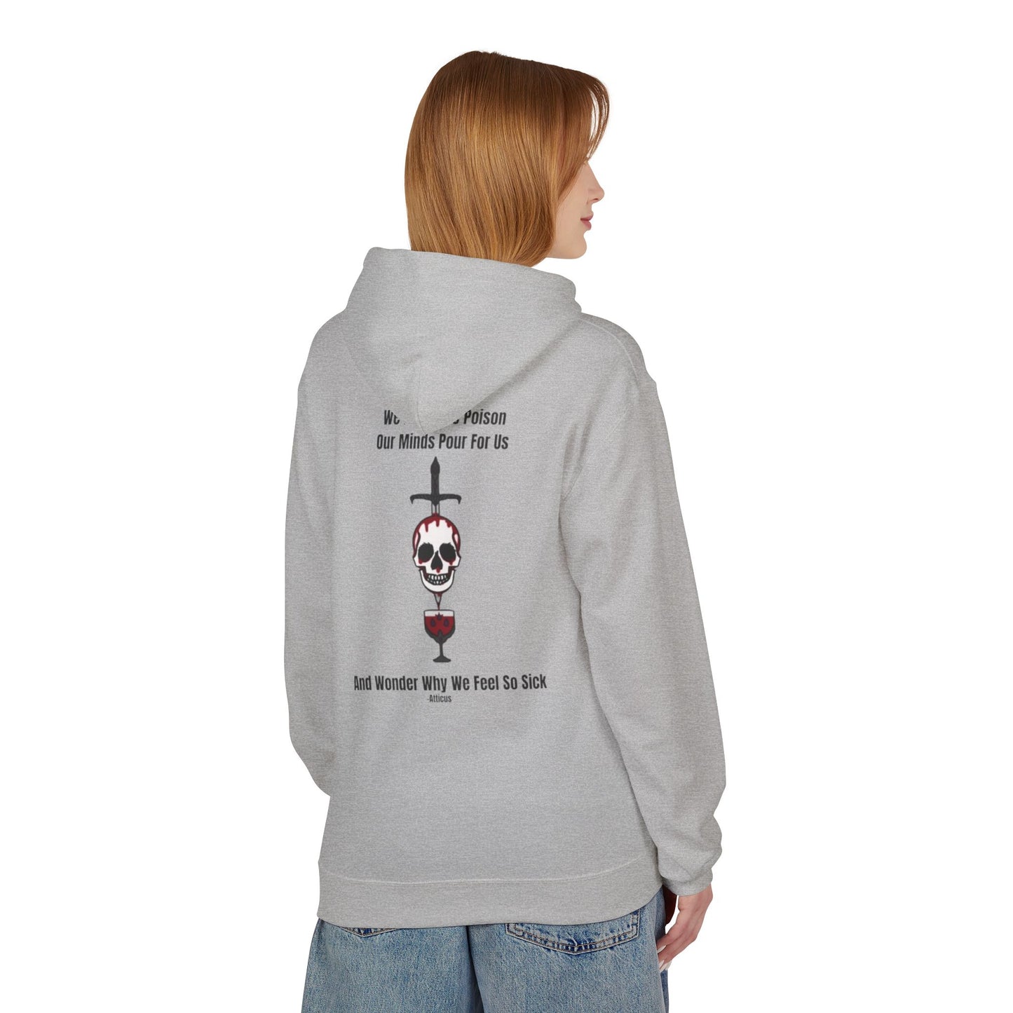 Chic Toxicity Quote Hoodie-Atticus
