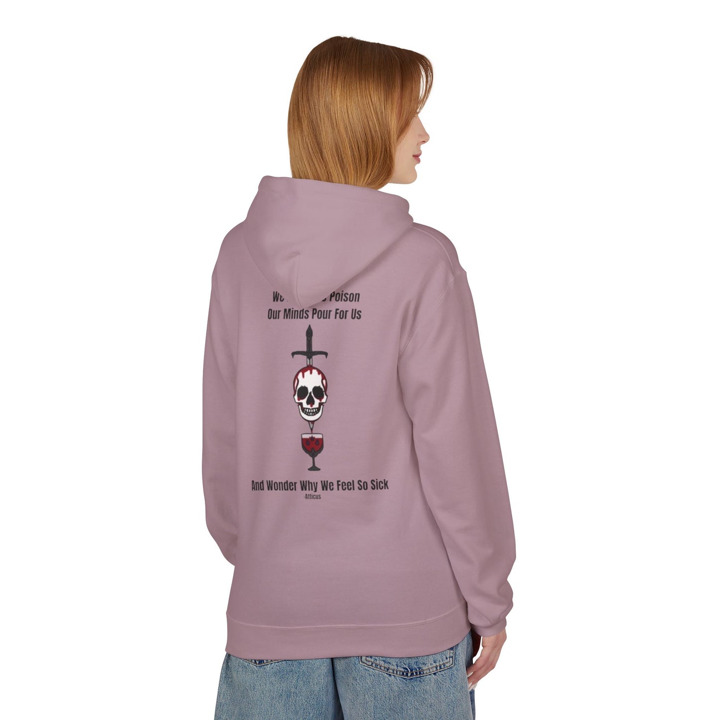 Chic Toxicity Quote Hoodie-Atticus