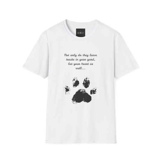 Softstyle Paw Print T-Shirt - "Tracks in Your Yard, Heart as Well" - Perfect for Pet Lovers
