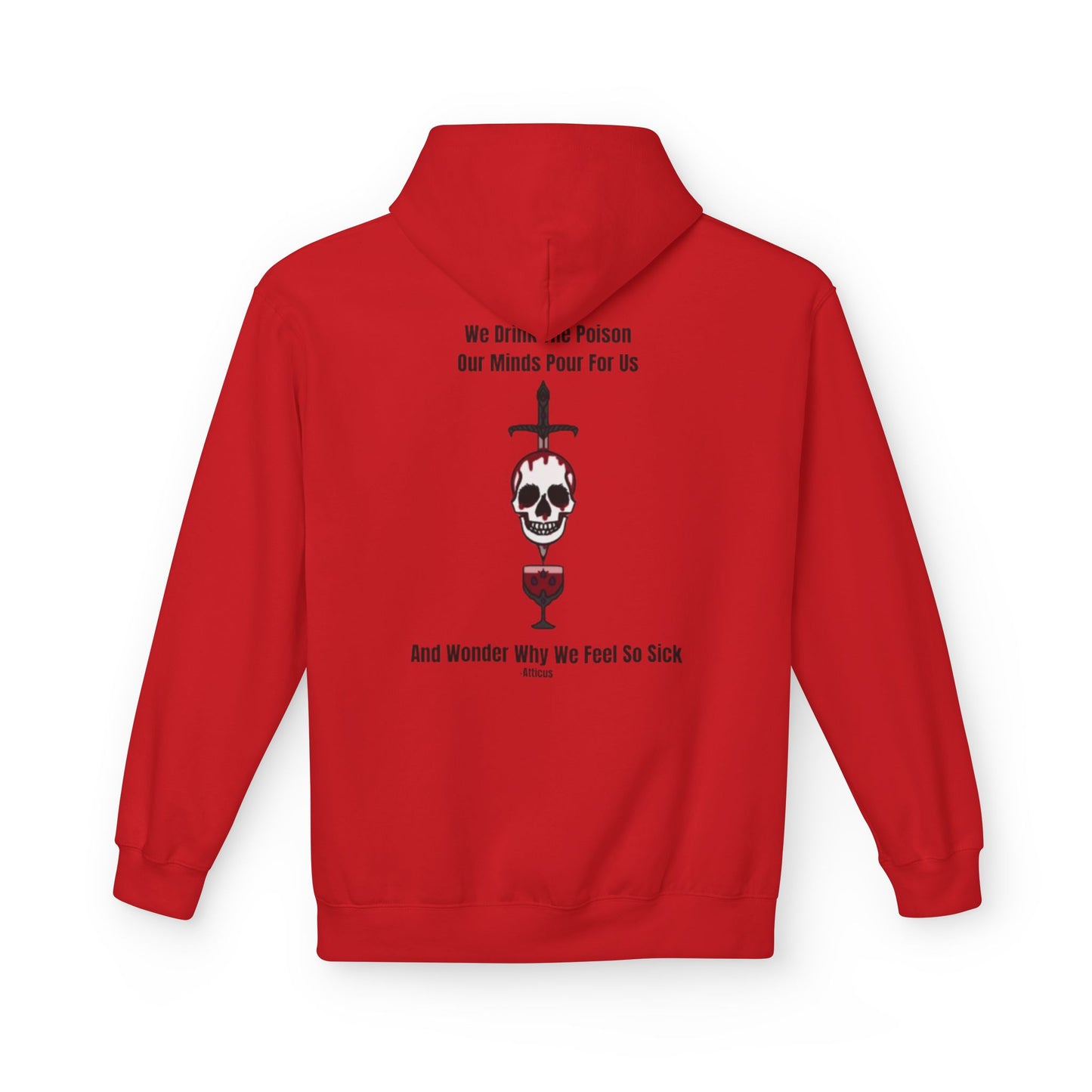 Chic Toxicity Quote Hoodie-Atticus