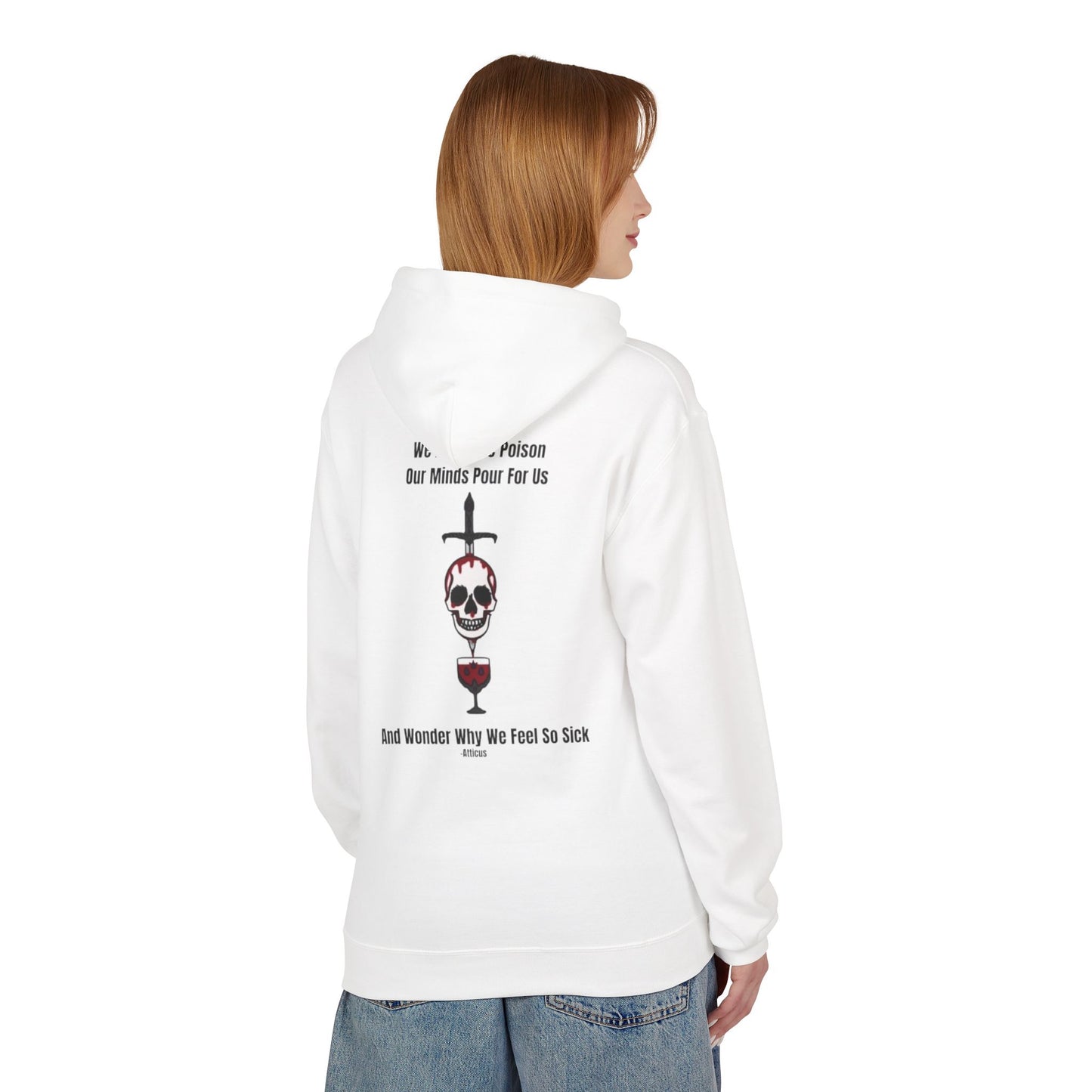 Chic Toxicity Quote Hoodie-Atticus