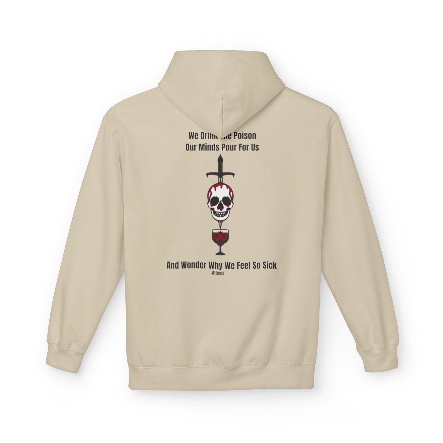 Chic Toxicity Quote Hoodie-Atticus